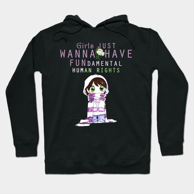 girls just wanna have fundamental human rights Hoodie by Horisondesignz